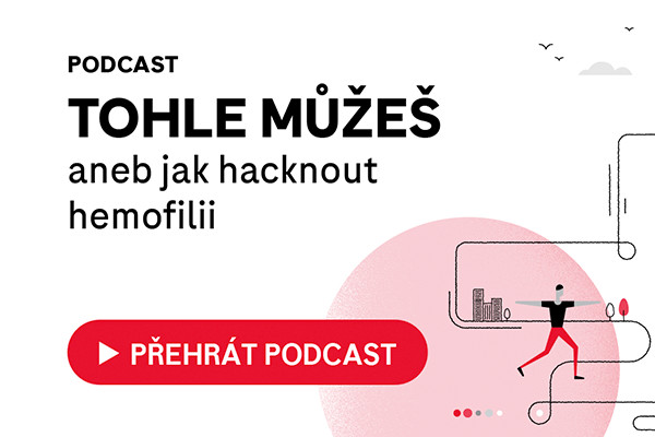 Sledujte podcastovou sérii Tohle můžeš aneb Jak hacknout hemofilii ve všech podcastových aplikacích